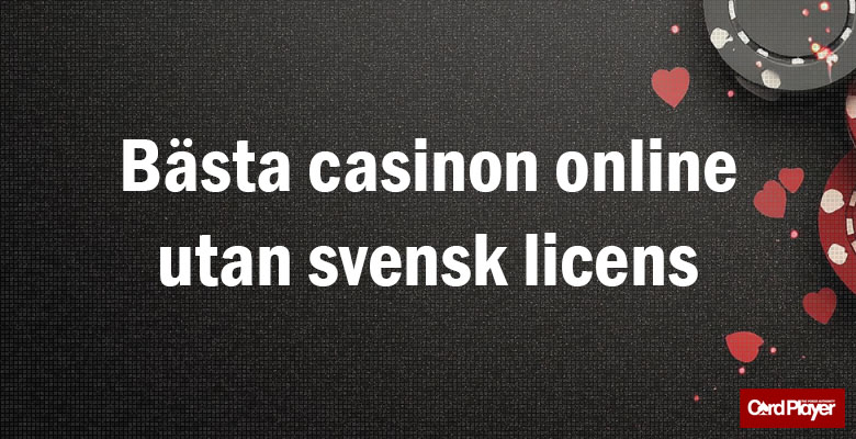 Bästa Utländska Casino Utan Svensk Licens - En Komplett Guid
