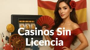 Casinos en Línea Sin Licencia Lo Que Necesitas Saber