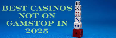 Discover Non GamStop Casinos in the UK A Complete Guide