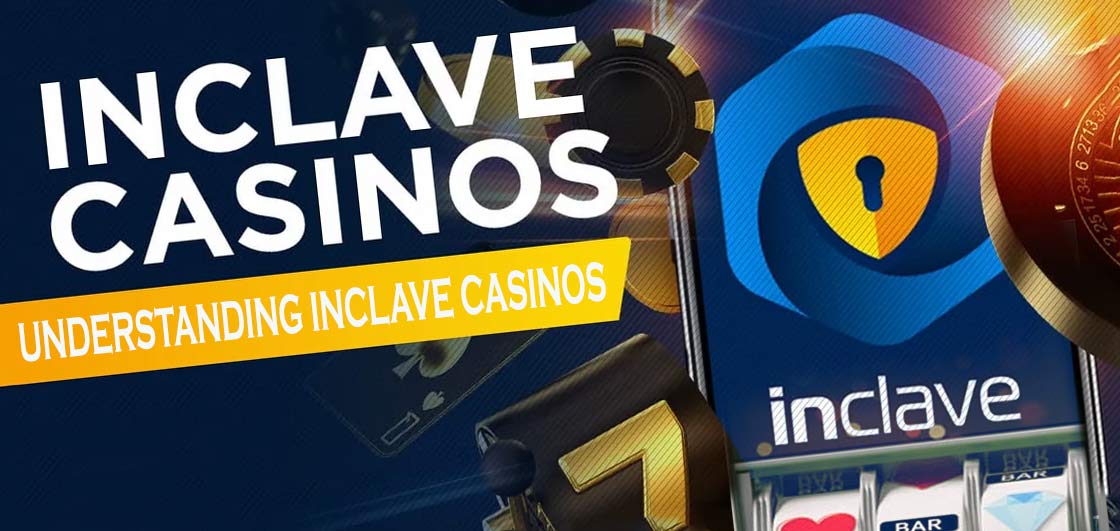 Exploring the Inclave Casinos List Your Guide to Premier Gambling Destinations