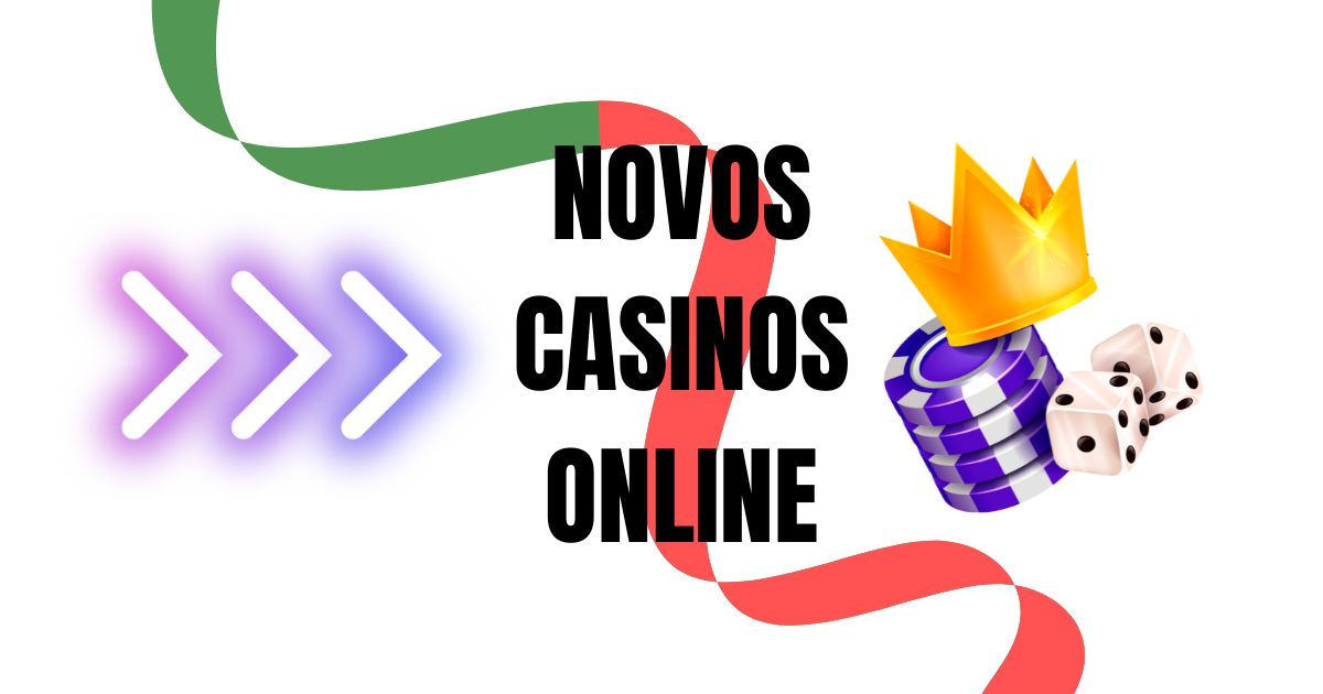 Navegando pelos Novos Cassinos Online em Portugal
