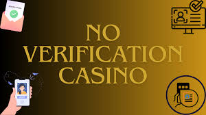 No Verification Online Casinos The Future of Gaming -268949763