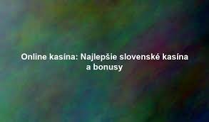 Online kasína na Slovensku Všetko, čo potrebujete vedieť 2108587770