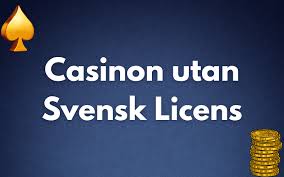 Utländska Casino Utan Svensk Licens – En Guide Till Dina Alternativ Utländska Casino Utan Svensk Licens – En Guide Till Dina Alternativ
